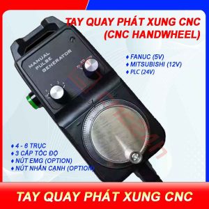 Tay quay phát xung handle (handwheel) dùng cho các máy CNC Fanuc 3, 6, 10/11, 0, 15, 16/18/21, 16i/18i/21i, 0i, 30i, 31i, 32i,… hàng mới 100%